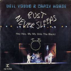 Neil Young : Hey Hey My My (into the Black)